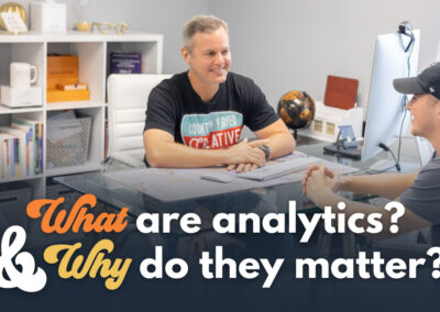 What Are Analytics and Why Do They Matter?
