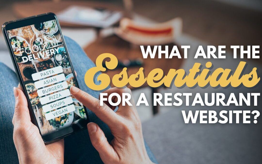 What are the essentials for a restaurant website?