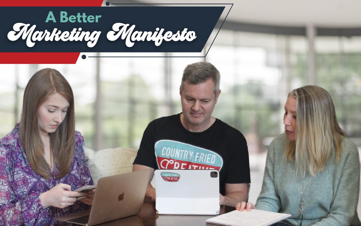 A Better Marketing Manifesto