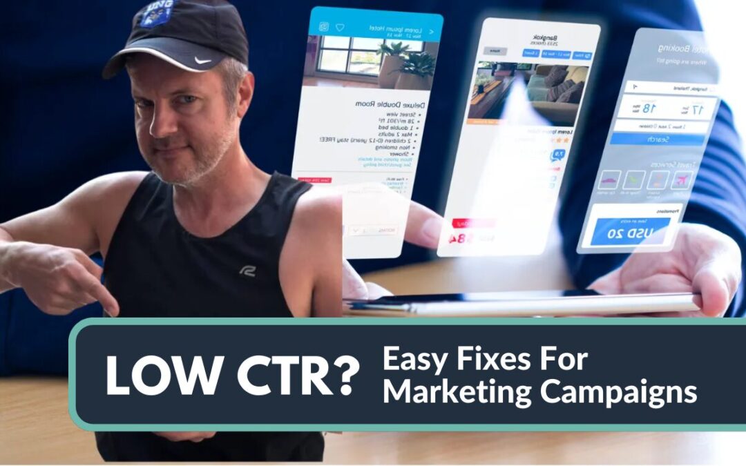 Low CTR (Click-Through Rate)? Easy Fixes for Better Marketing Campaigns